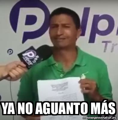 ya no aguanto más meme|no aguanto mas video.